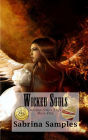 Wicked Souls (Wicked Souls Saga, #1)