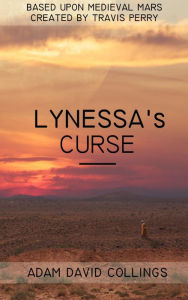 Title: Lynessa's Curse, Author: Adam David Collings