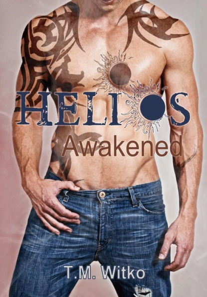 Helios Awakened (The Helios Chronicles, #1)