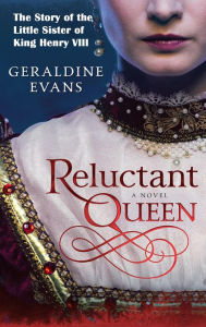 Title: Reluctant Queen (The Tudor Dynasty, #1), Author: Geraldine Evans