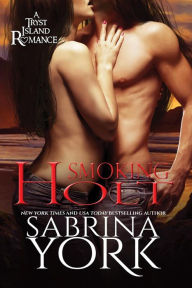 Title: Smoking Holt (Tryst Island Series, #3), Author: Sabrina York