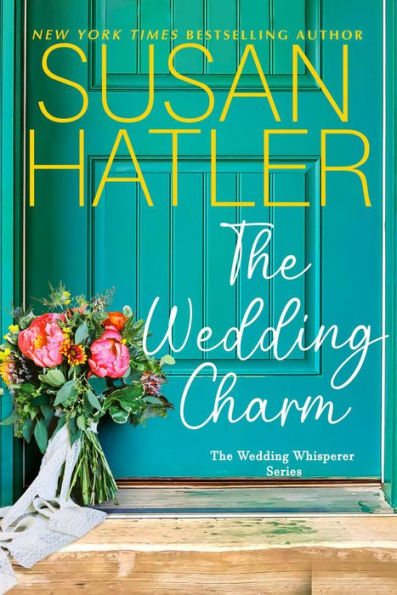 The Wedding Charm (The Wedding Whisperer, #1)