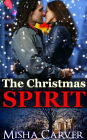 The Christmas Spirit (Second Chance Christmas Romances, #3)