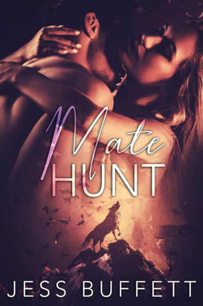 Mate Hunt (Forever Mates, #1)