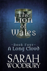 Title: A Long Cloud, Author: Sarah Woodbury