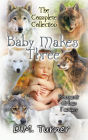 Baby Makes Three Collection (Campbell Wildlife Preserve, #2)