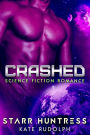 Crashed: Science Fiction Romance