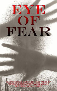 Title: Eye of Fear, Author: Angie Martin