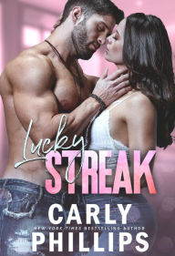 Title: Lucky Streak, Author: Carly Phillips