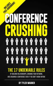 Title: Conference Crushing, Author: Tyler Wagner