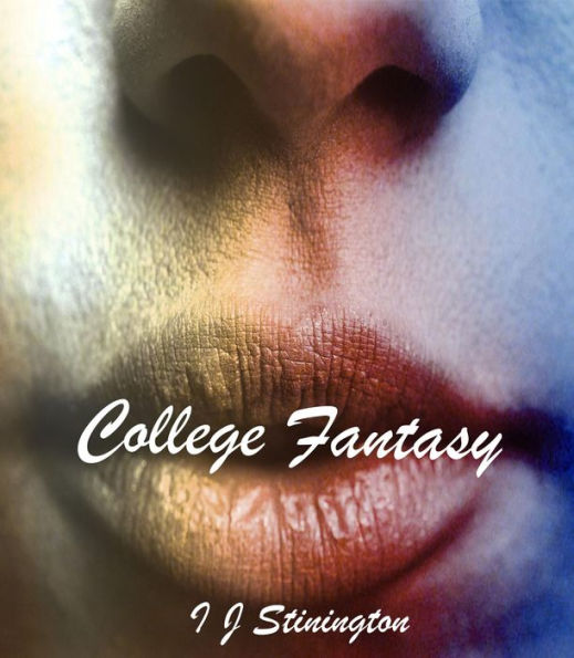 College Fantasy (Green leaf mentality, #2)