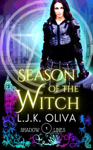 Season Of The Witch (Shades Below: Shadowlines, #1)