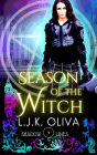 Season Of The Witch (Shades Below: Shadowlines, #1)