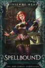 Spellbound (The Jade Forest Chronicles, #2)
