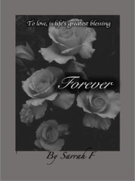 Title: Forever, Author: Sarrah F