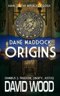 Dane Maddock Origins- Omnibus 2