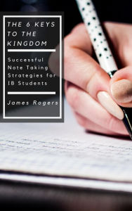 Title: The Six Keys To The Kingdom, Author: James Rogers