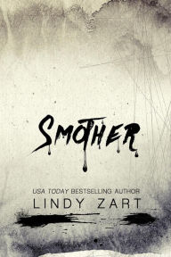 Title: Smother, Author: Lindy Zart