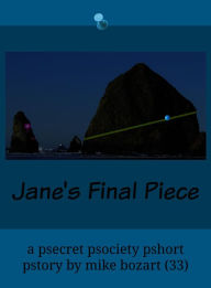 Title: Jane's Final Piece, Author: Mike Bozart
