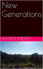 New Generations (Outback Exodus, #3)