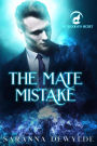 The Mate Mistake (The Woolven Secret, #3)