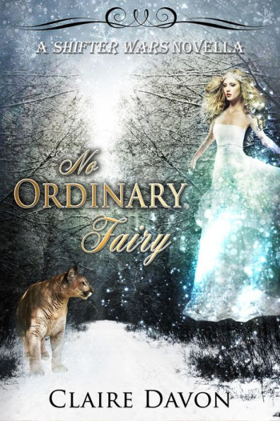 No Ordinary Fairy (Shifter Wars, #1)