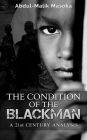 The Condition of The Blackman