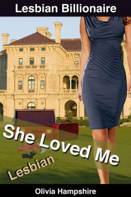 Title: She Loved Me, Author: Olivia Hampshire