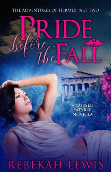Pride Before the Fall (The Adventures of Hermes, #2)