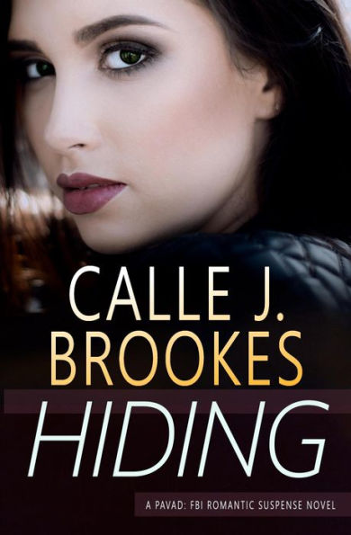 Hiding (PAVAD: FBI Romantic Suspense, #16)