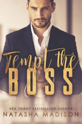 Tempt The Boss (Tempt Series, #1)