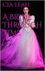 A Bride Through Time