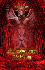 Title: Les adoratrices de Satan, Author: J.R. Navas