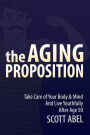 The Aging Proposition