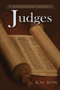 Title: Judges (Expository Series, #18), Author: kenneth bow