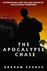 Title: The Apocalypse Chase (Chris Stone Series, #1), Author: Graham Spence