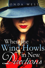 Title: When the Wind Howls in New Directions (Crime Suspense Kate Plain Series Book 2), Author: Ronda West