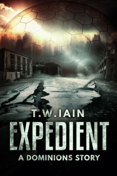 Expedient (A Dominions Story)