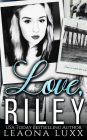 Love, Riley