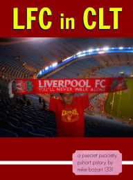 Title: LFC in CLT, Author: Mike Bozart