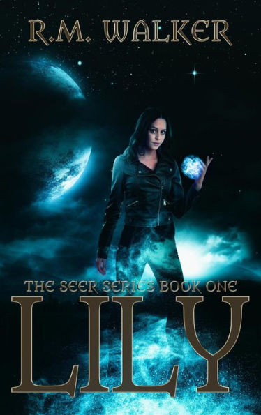 Lily (The Seer Series, #1)