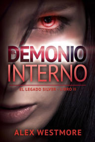 Title: El demonio interno, Author: Alex Westmore