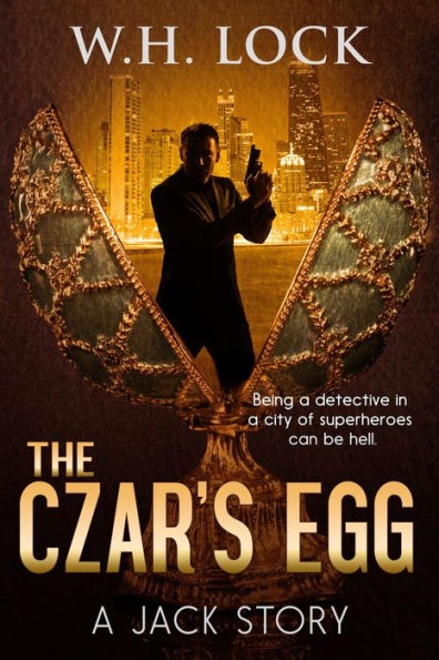 The Czar's Egg (The Jack Stories, #1)