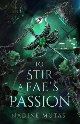 To Stir a Fae's Passion (Love and Magic, #3)