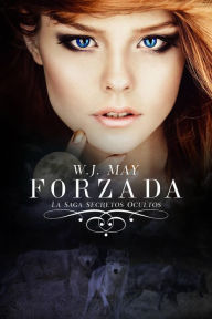 Title: Forzada, Author: W.J. May