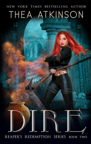 Dire (Reaper's Redemption series, #2)