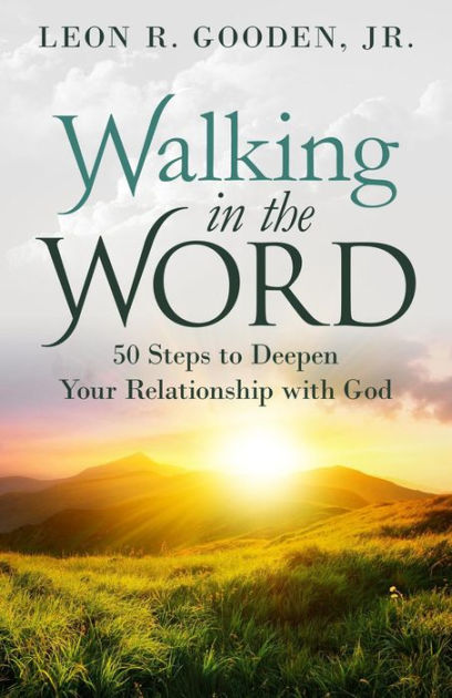 Walking in the Word by Leon Gooden | eBook | Barnes & Noble®