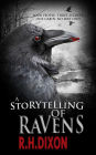 A Storytelling of Ravens