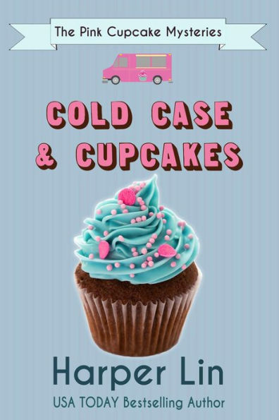 Cold Case and Cupcakes (A Pink Cupcake Mystery, #4)