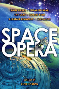 Title: Space Opera, Author: Rich Horton